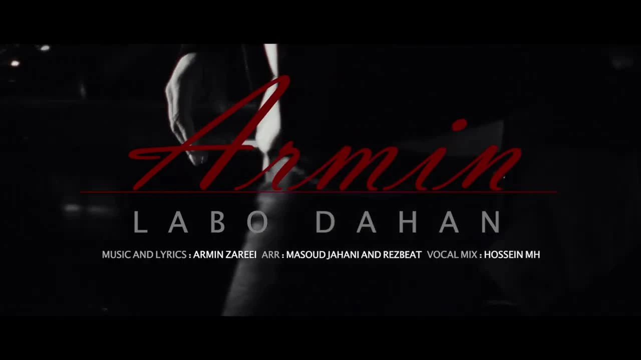 موزیک ویدیو لب و دهن آرمین زارعی